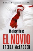 Cover-Bild zum Titel 'El Novio / The Boyfriend' von 'Freida McFadden'