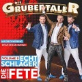 Echt Schlager,die groáe Fete-Vol.2 - Die Grubertaler