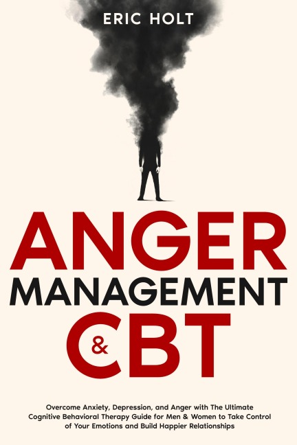 Anger Management & CBT - Eric Holt