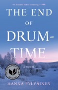 Cover-Bild zum Titel 'The End of Drum-Time' von 'Hanna Pylväinen'