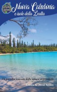 Cover-Bild zum Titel 'Nuova Caledonia e Isole della Lealtà' von 'Cristina Rebiere'