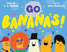 Cover-Bild zum Titel 'Go Bananas!' von 'A B Peele'