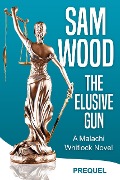 The Elusive Gun - Sam Wood