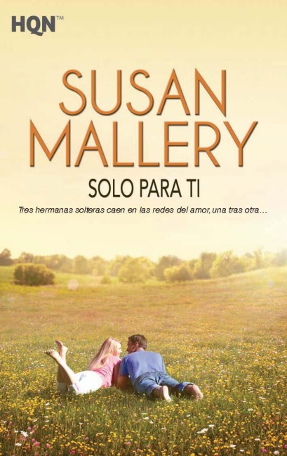 SOLO PARA TI - Susan Mallery