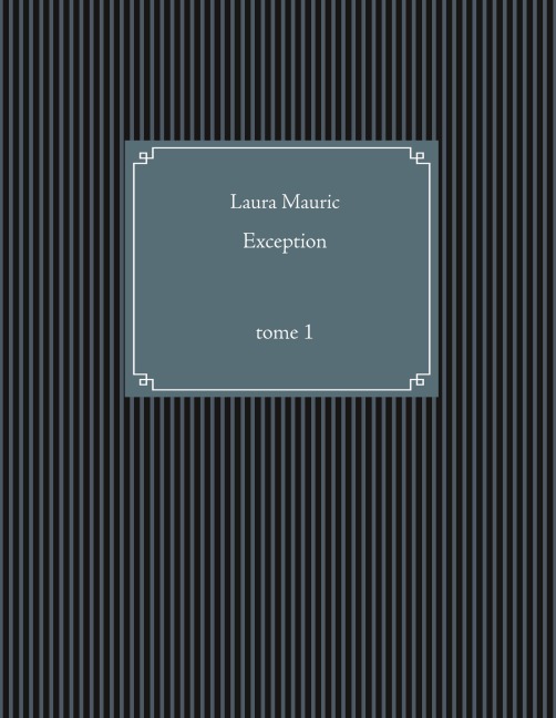 Exception - Laura Maurice