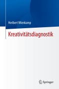 Cover-Bild zum Titel 'Kreativitätsdiagnostik' von 'Heribert Wienkamp'