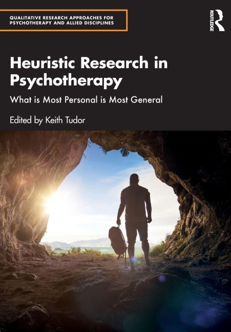 Heuristic Research in Psychotherapy - 