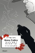 Cover-Bild zum Titel 'Henry Frottey - Sein erster Fall: Teil 2 - Das Ende der Trilogie: Ein Roman in Schwarzweiß' von 'Jan Philipp Zymny'