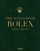 Cover-Bild zum Titel 'The Watch Book Rolex' von 'Gisbert L. Brunner'