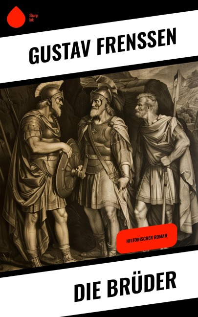 Die Brüder - Gustav Frenssen