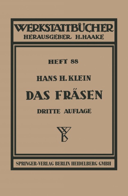Das Fräsen - H. H. Klein