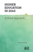 Cover-Bild zum Titel 'Higher Education in 2040' von 'Bert Zwaan'