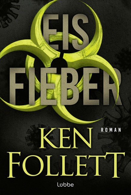 Eisfieber - Ken Follett