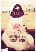 Cover-Bild zum Titel 'Die 33. Hochzeit der Donia Nour' von 'Hazem Ilmi'