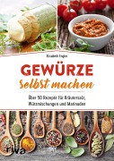Cover-Bild zum Titel 'Gewürze selbst machen' von 'Elisabeth Engler'