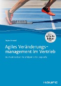 Cover-Bild zum Titel 'Agiles Veränderungsmanagement im Vertrieb' von 'Ralph Strobel'