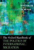 Cover-Bild zum Titel 'Oxford Handbook of the Politics of International Migration' von ''