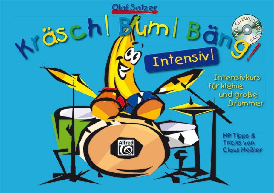 Kräsch! Bum! Bäng! Intensiv! - Olaf Satzer