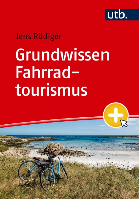 Grundwissen Fahrradtourismus - Jens Rüdiger