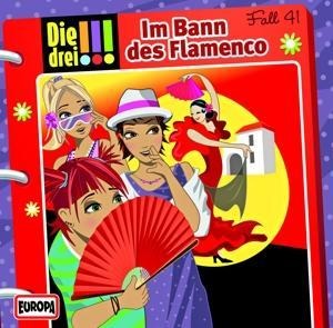 Die drei !!! 41: Im Bann des Flamenco (Ausrufezeichen) - Mira Sol