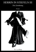 Cover-Bild zum Titel 'Herrin in Stiefeln 3' von 'P. J. La Botte'