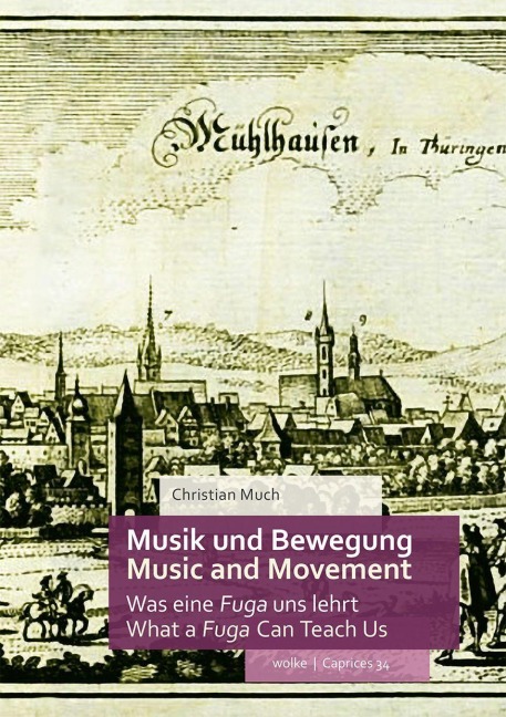 Musik und Bewegung / Music and Movement - Christian Much