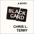 Black Card - Chris L. Terry
