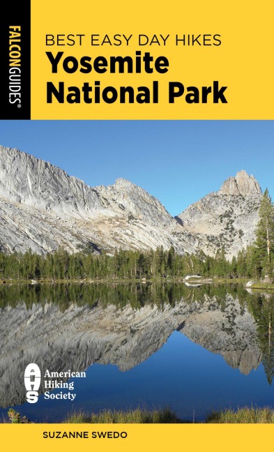 Best Easy Day Hikes Yosemite National Park - Suzanne Swedo