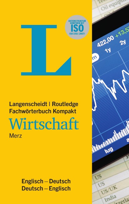 Langenscheidt Fachwörterbuch Kompakt Wirtschaft Englisch - Ludwig Merz