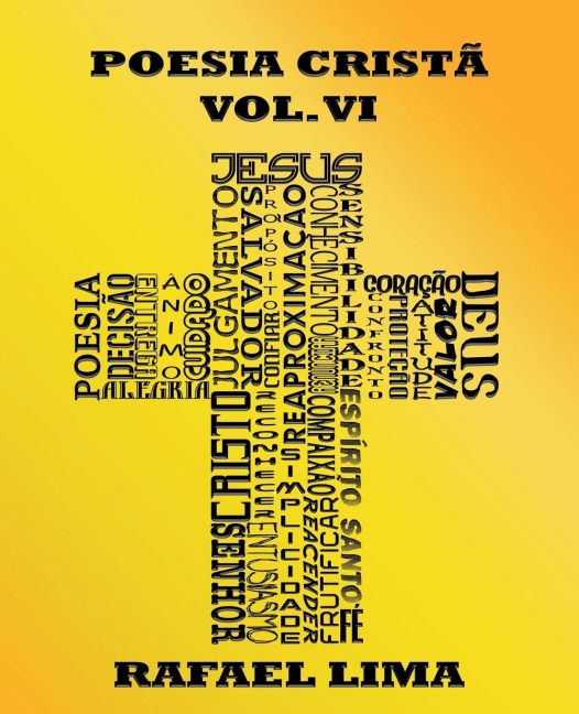 Poesia Cristã Volume VI - Rafael Lima