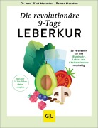 Cover-Bild zum Titel 'Die revolutionäre 9-Tage-Leber-Kur' von 'Kurt Mosetter, Reiner Mosetter'