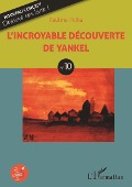 Cover-Bild zum Titel 'L'incroyable découverte de Yankel' von 'Polka'