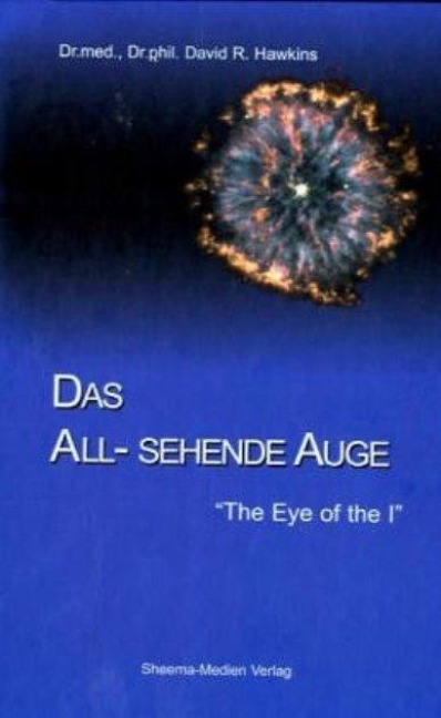 Das All-sehende Auge - David R. Hawkins