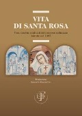 Cover-Bild zum Titel 'Vita di Santa Rosa. Testo inserito negli atti del processo callistiano istruito nel 1457' von ''