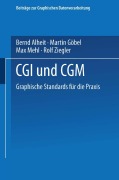 Cover-Bild zum Titel 'CGI und CGM' von 'Bernd Alheit, Rolf Ziegler, Max Mehl, Martin Göbel'