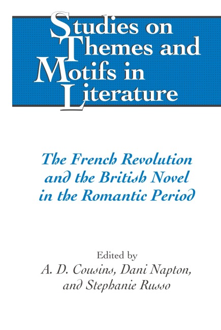 The French Revolution and the British Novel in the Romantic Period - 