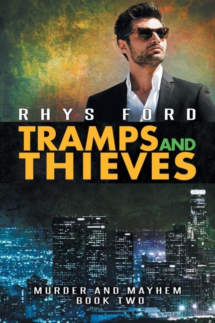 Tramps and Thieves - Rhys Ford