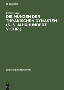 Cover-Bild zum Titel 'Die Münzen der thrakischen Dynasten (5.-3. Jahrhundert v. Chr.)' von 'Ulrike Peter'