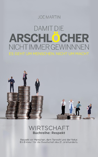 Buchreihe:Respekt - Wirtschaft - - Joe Martin