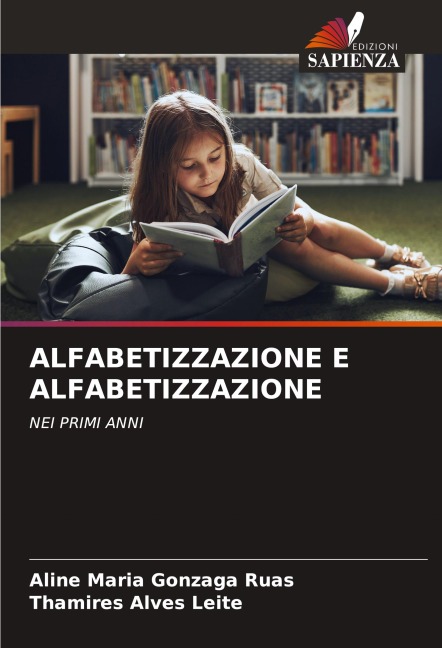 ALFABETIZZAZIONE E ALFABETIZZAZIONE - Aline Maria Gonzaga Ruas, Thamires Alves Leite