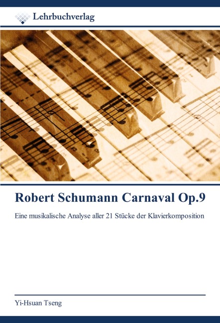 Robert Schumann Carnaval Op.9 - Yi-Hsuan Tseng