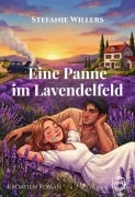 Cover-Bild zum Titel 'Eine Panne im Lavendelfeld' von 'Stefanie Willers'