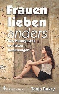 Frauen lieben anders - Tanja Bakry