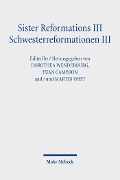 Cover-Bild zum Titel 'Sister Reformations III - Schwesterreformationen III' von ''