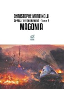 Cover-Bild zum Titel 'Après l'effondrement - Tome 2' von 'Christophe Martinolli'
