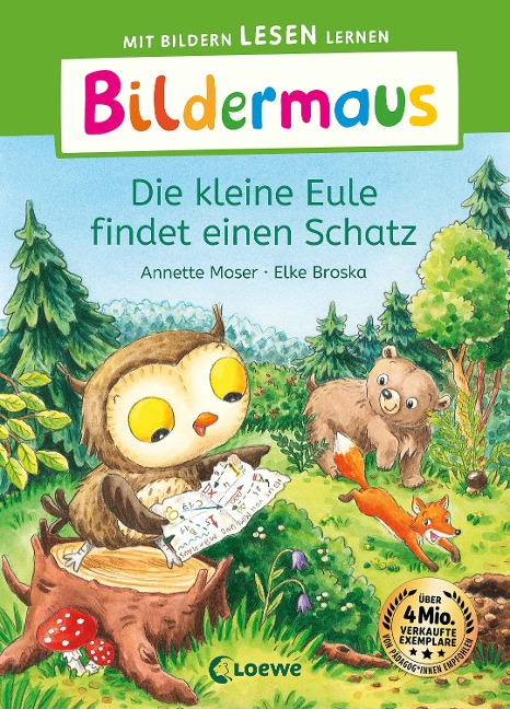 Bildermaus - Die kleine Eule findet einen Schatz - Annette Moser