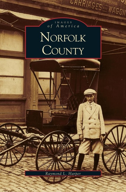 Norfolk County - Ramond Harper, Rayond L. Harper