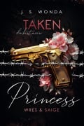 Cover-Bild zum Titel 'Taken Princess 1' von 'J. S. Wonda'