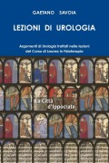 LEZIONI DI UROLOGIA Corso di Laurea in Fisioterapia - Gaetano Savoia