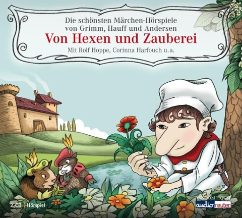 Von Hexen und Zauberei - Hans Christian Andersen, Brüder Grimm, Wilhelm Hauff